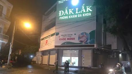 Đắk Lắk: Điều tra nguyên nhân một người tử vong tại phòng khám tư