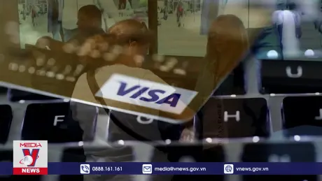 Công ty dịch vụ thẻ thanh toán Visa bị kiện tại Mỹ