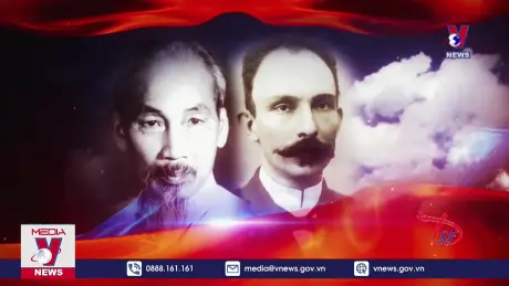 Việt Nam-Cuba - Hơn 6 thập kỷ nặng nghĩa tình