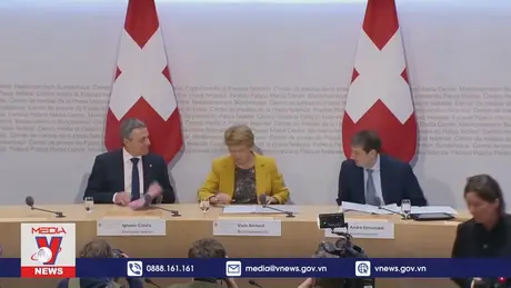 Thụy Sĩ hoan nghênh sáng kiến hòa bình mới về Ukraine