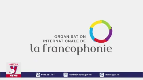 Việt Nam là thành viên tích cực của Cộng đồng pháp ngữ