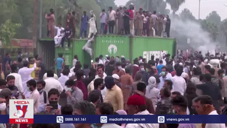 Đụng độ giữa cảnh sát và người biểu tình ở Pakistan