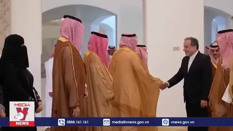 Iran và Saudi Arabia thảo luận tình hình khu vực