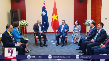 Thủ tướng Phạm Minh Chính hội kiến Thủ tướng Australia