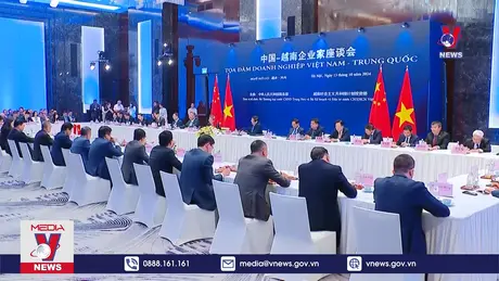 Toạ đàm doanh nghiệp Việt Nam – Trung Quốc