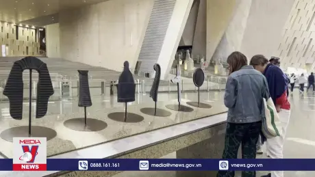 Ai Cập vận hành thử nghiệm Đại Bảo tàng