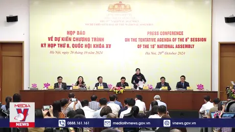Họp báo về dự kiến chương trình Kỳ họp thứ 8, Quốc hội khóa XV