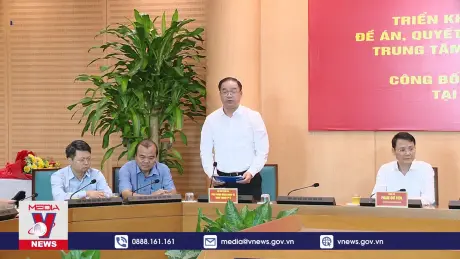 Hà Nội triển khai Trung tâm Phục vụ Hành chính công