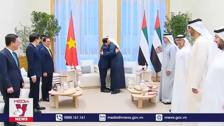 Việt Nam - UAE nâng cấp quan hệ lên Đối tác Toàn diện