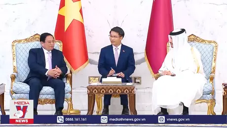 Sớm nâng cấp quan hệ Việt Nam - Qatar lên khuôn khổ mới