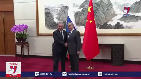 Trung Quốc và Nga tham vấn an ninh chiến lược thường niên