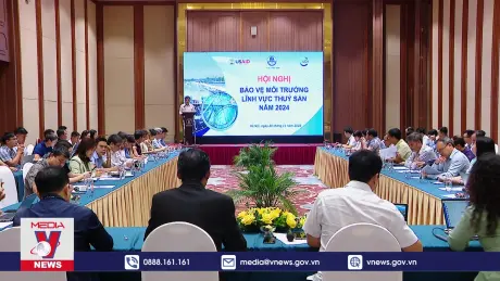 Hội nghị bảo vệ môi trường lĩnh vực thủy sản 2024