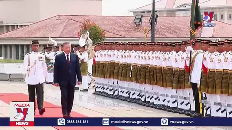 Lễ đón chính thức Tổng Bí thư và Phu nhân thăm Malaysia