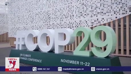 COP29 đạt thỏa thuận khí hậu tài chính mới