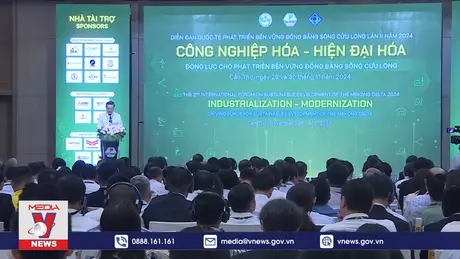 Diễn đàn Quốc tế phát triển bền vững vùng Đồng bằng sông Cửu Long