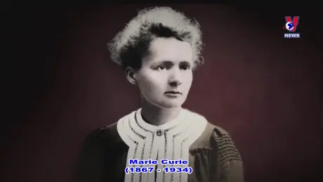 Thông điệp lịch sử: Nữ bác học Marie Curie