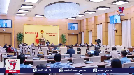 Bế mạc Phiên họp thứ 40 Ủy ban Thường vụ Quốc hội