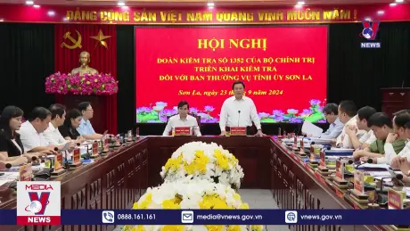 Đoàn kiểm tra của Bộ Chính trị làm việc tại Sơn La