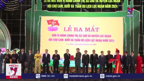 Bắc Giang ra mắt đơn vị hành chính thị xã Chũ và huyện Lục Ngạn