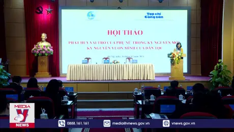 Phát huy vai trò của phụ nữ trong kỷ nguyên mới