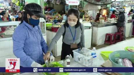 Giám sát an toàn thực phẩm nem, chả tại chợ truyền thống