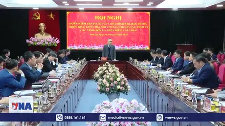 Triển khai Quyết định kiểm tra đối với các tỉnh Sơn La, Điện Biên, Lai Châu