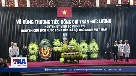 Cử hành trọng thể Lễ Quốc tang nguyên Chủ tịch nước Trần Đức Lương