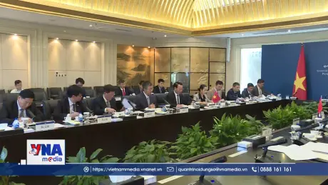 Việt Nam - Trung Quốc thúc đẩy hợp tác thương mại nông lâm thủy sản
