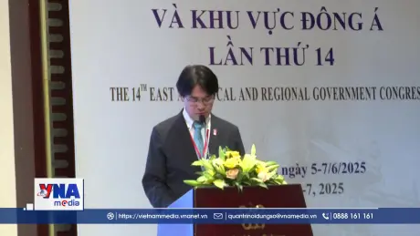Khai mạc Hội nghị Chính quyền Địa phương và Khu vực Đông Á 14
