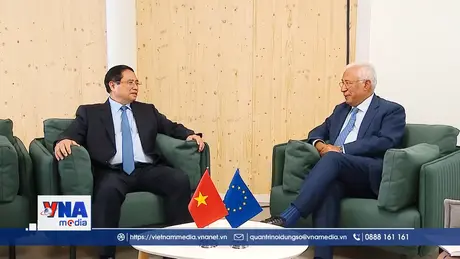 Thủ tướng gặp gỡ các Lãnh đạo Liên minh châu Âu