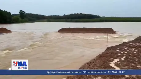 Đập Dạ Lam bị vỡ là thông tin chưa chính xác