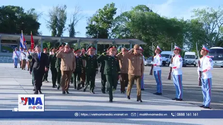 Thắt chặt hơn nữa tình đoàn kết và hợp tác quốc phòng Việt Nam -﻿ Cuba