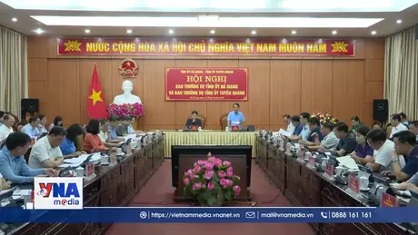Hà Giang và Tuyên Quang thống nhất nhiều nội dung quan trọng