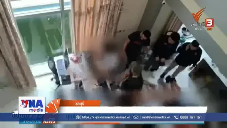 Cảnh sát Thái Lan triệt phá nhóm lừa đảo người Hàn Quốc, giải cứu con tin