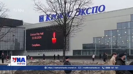 Kết quả điều tra ban đầu vụ tấn công khủng bố Crocus City Hall