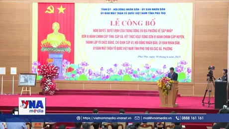 Phú Thọ công bố chính quyền địa phương 2 cấp