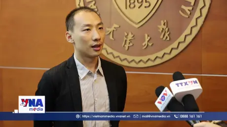 Học giả Trung Quốc đánh giá cao công tác cải cách mạnh mẽ của Việt Nam