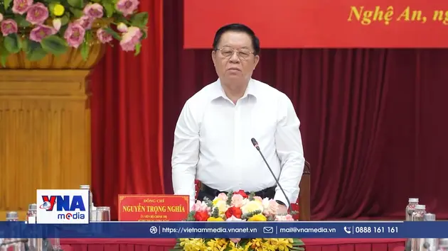 Trưởng ban Tuyên giáo và Dân vận Trung ương làm việc tại Nghệ An