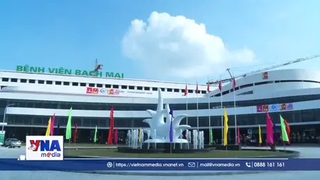 Kiểm tra tiến độ xây dựng Cơ sở 2 Bệnh viện Bạch Mai, Việt Đức