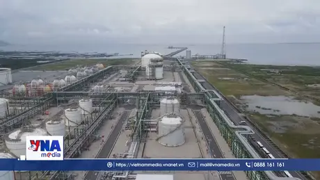 Dự kiến tháng 8 Tổ hợp Hóa dầu Long Sơn sẽ vận hành trở lại