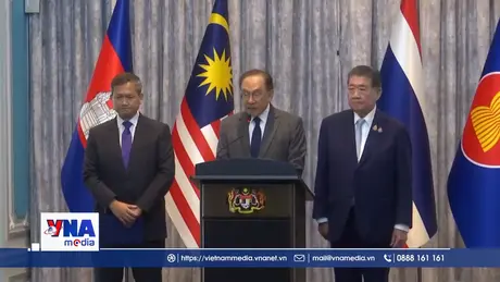 Campuchia và Thái Lan sẽ nhóm họp vấn đề biên giới tại Malaysia