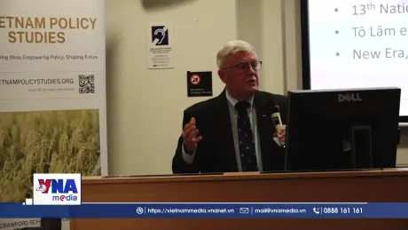 Sự thay đổi của Việt Nam dưới góc nhìn chuyên gia