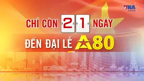 Đếm ngược A80 ngày 12/8/2025