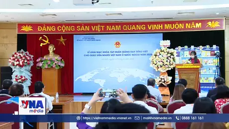 Tập huấn giảng dạy tiếng Việt cho giáo viên ở nước ngoài