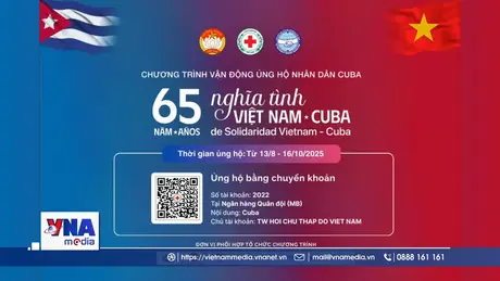 65 ngày hướng về nhân dân Cuba