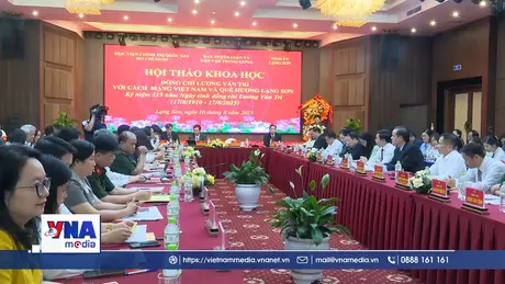 Hội thảo khoa học Đồng chí Lương Văn Tri với cách mạng Việt Nam