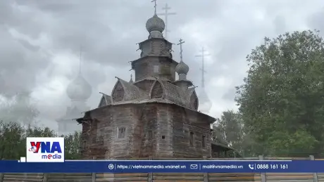 Thăm không gian kiến trúc gỗ độc đáo ở Suzdal