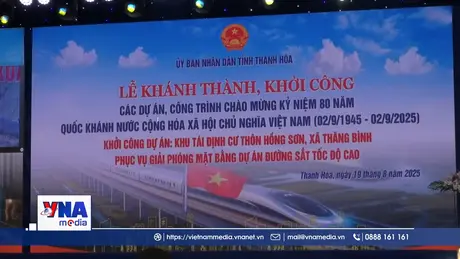 Thanh Hóa khởi công, khánh thành 3 công trình chào mừng 80 năm Quốc khánh