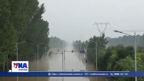 Bắc Kinh nâng mức ứng phó khẩn cấp lũ lụt