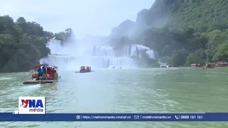 Thác Bản Giốc/Đức Thiên - Nơi thúc đẩy tình hữu nghị giữa nhân dân hai nước Việt - Trung